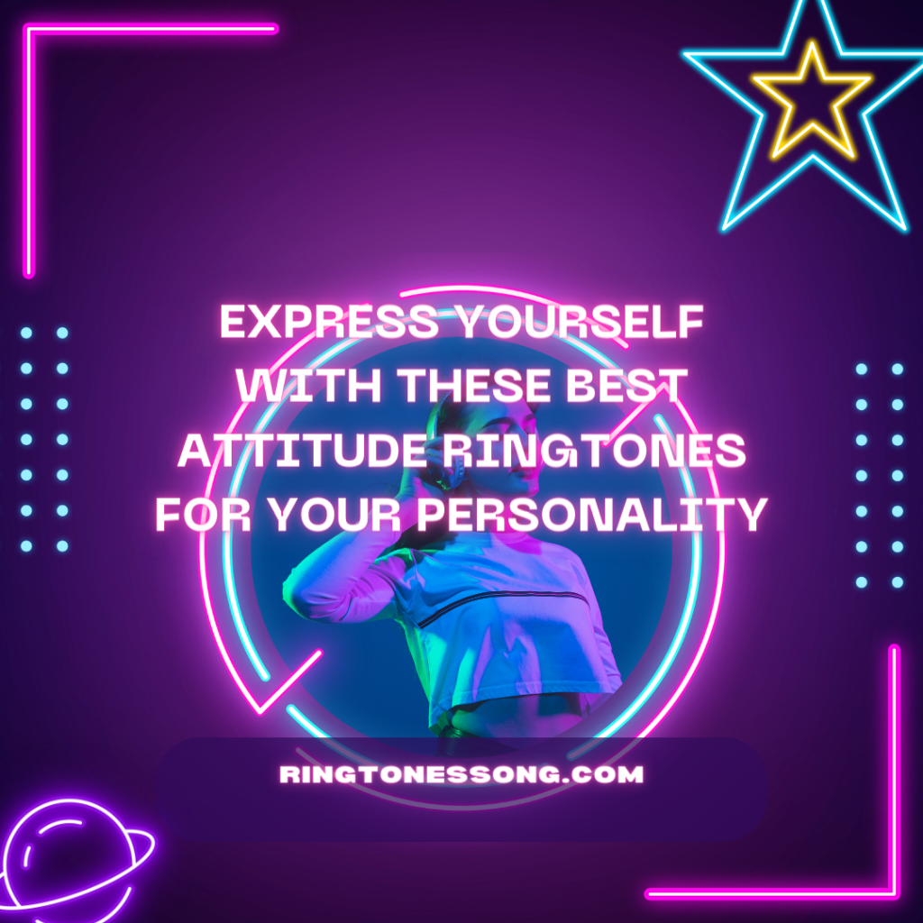 Ringtones Song Vitaba - Express Yourself With These Best Attitude Ringtones For Your Personality