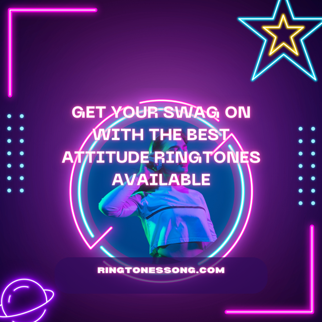 Ringtones Song Vitaba - Get Your Swag On With The Best Attitude Ringtones Available